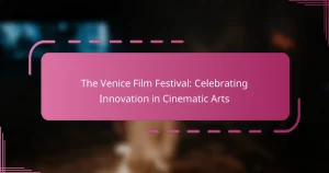 The Venice Film Festival: Celebrating Innovation in Cinematic Arts